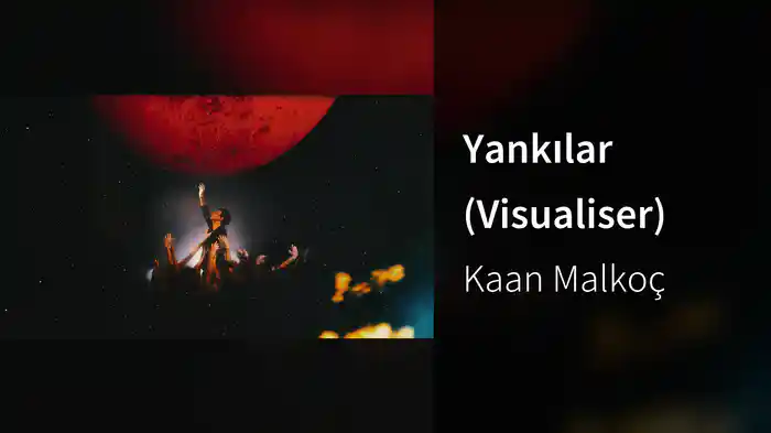 Yankılar (Visualiser)