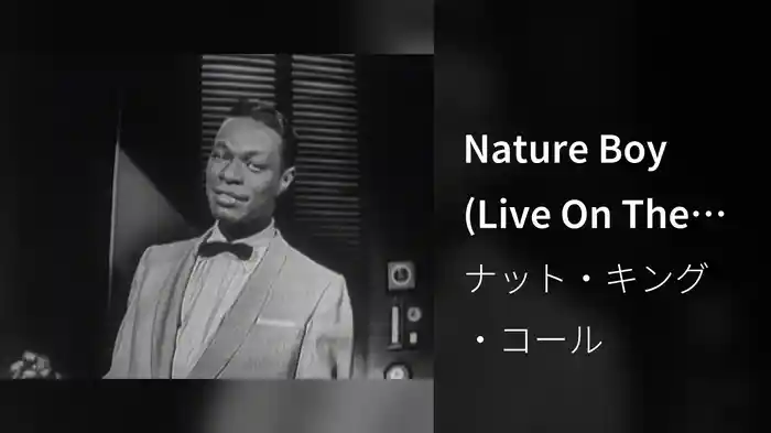 Nature Boy (Live On The Ed Sullivan Show, March 7, 1954)