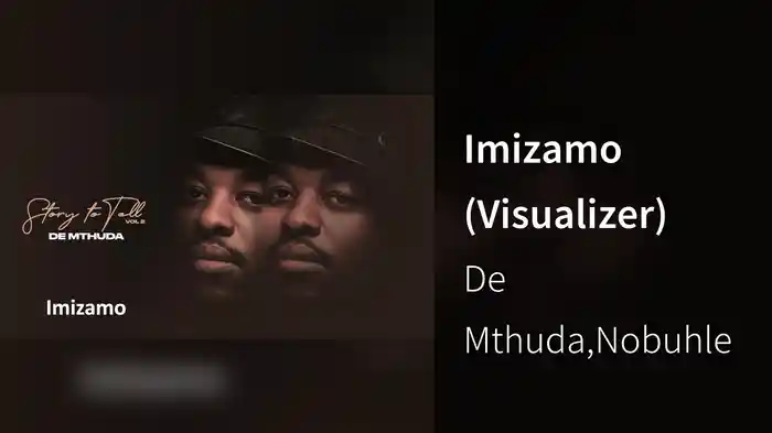 Imizamo (Visualizer)