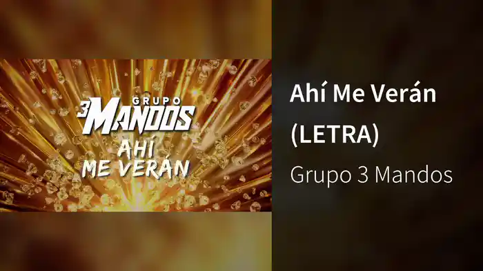 Ahí Me Verán (LETRA)