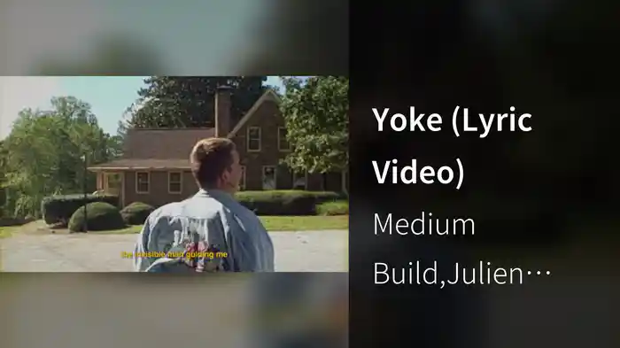 Yoke (Lyric Video)