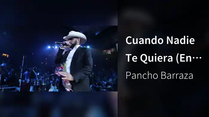 Cuando Nadie Te Quiera (En Vivo)