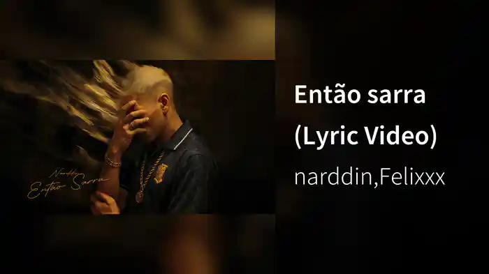 Então sarra (Lyric Video)