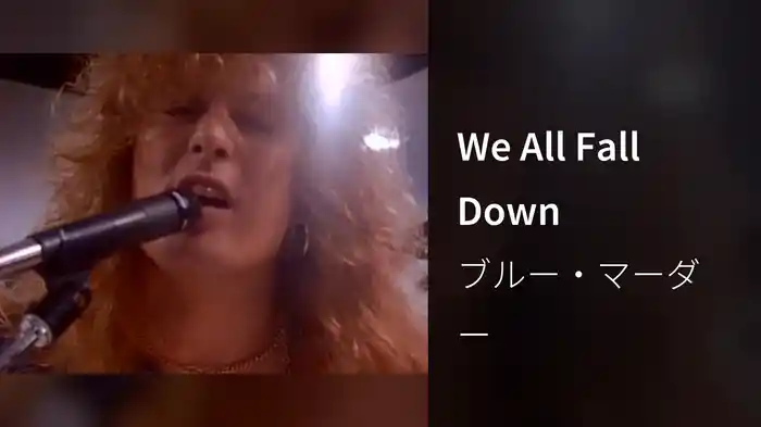 We All Fall Down