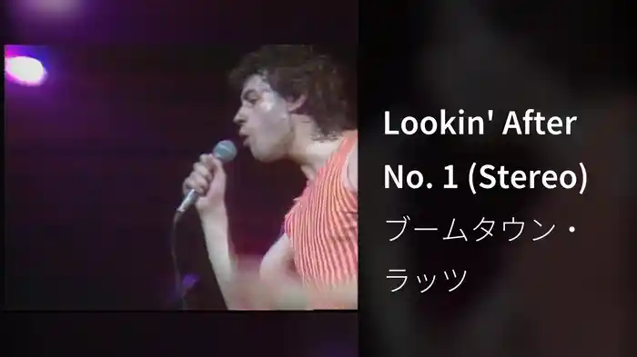 Lookin' After No. 1 (Stereo)