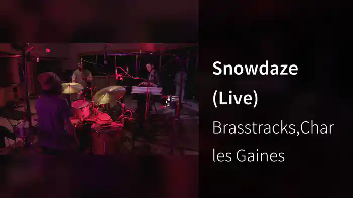 Snowdaze (Live)