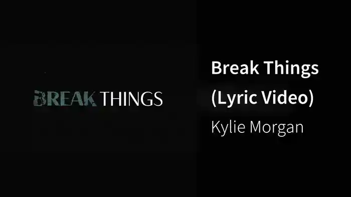 Break Things (Lyric Video)