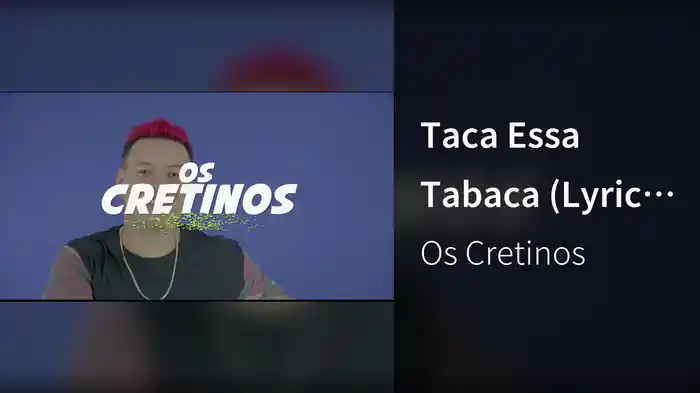 Taca Essa Tabaca (Lyric Video)