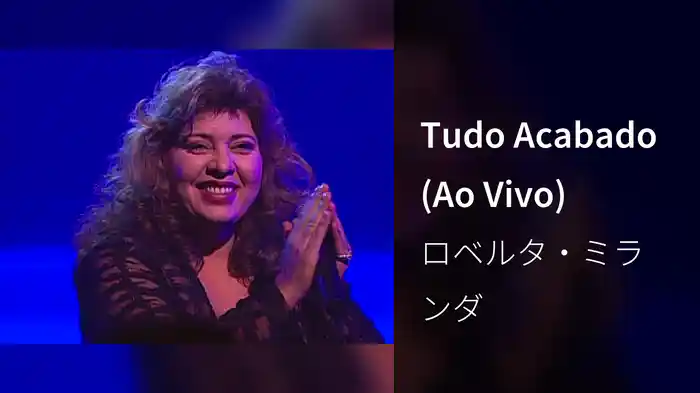 Tudo Acabado (Ao Vivo)