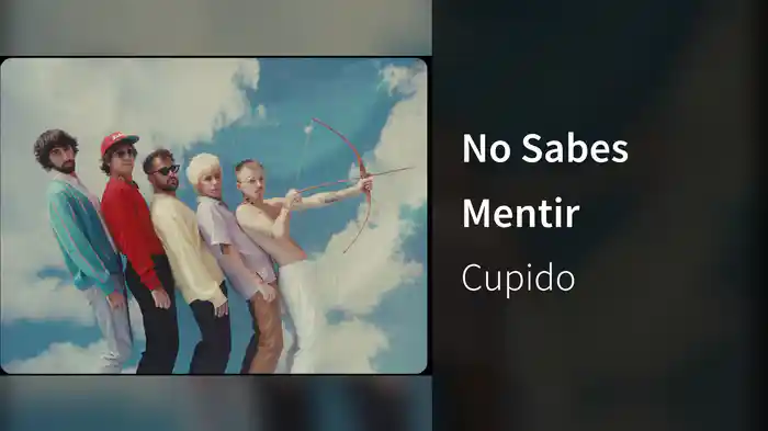 No Sabes Mentir