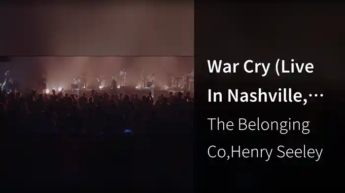 War Cry (Live In Nashville, TN/2020)