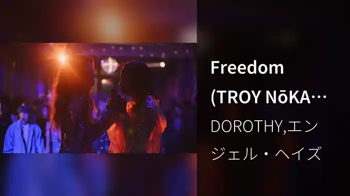 Freedom (TROY NōKA Remix)