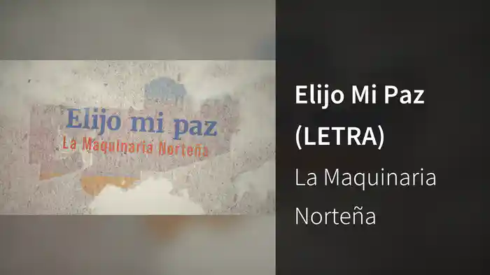 Elijo Mi Paz (LETRA)