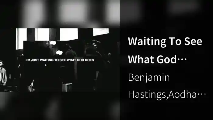 Waiting To See What God Does (Lyric Video)