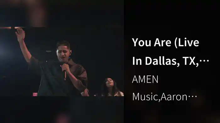 You Are (Live In Dallas, TX, 2023)