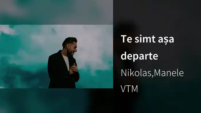 Te simt așa departe