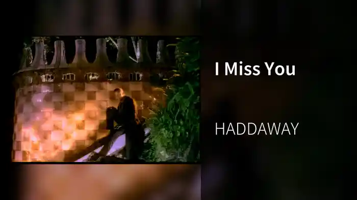 I Miss You