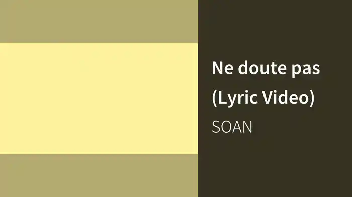 Ne doute pas (Lyric Video)