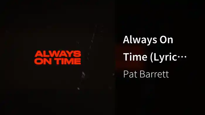 Always On Time (Lyric Video)