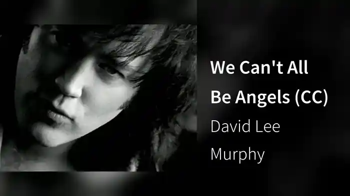 We Can't All Be Angels (CC)