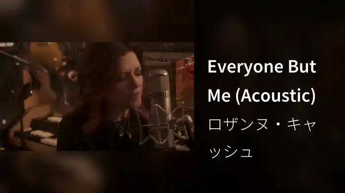 Everyone But Me (Acoustic)