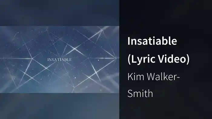 Insatiable (Lyric Video)