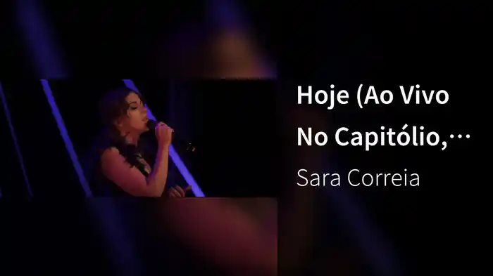 Hoje (Ao Vivo No Capitólio, Lisboa / 2019)