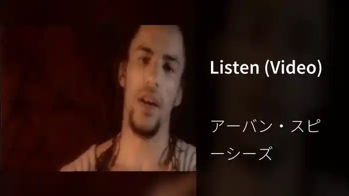 Listen (Video)