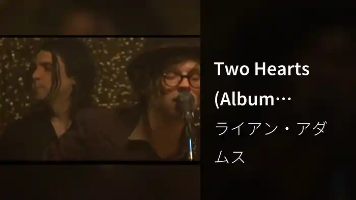 Two Hearts (Album Version)