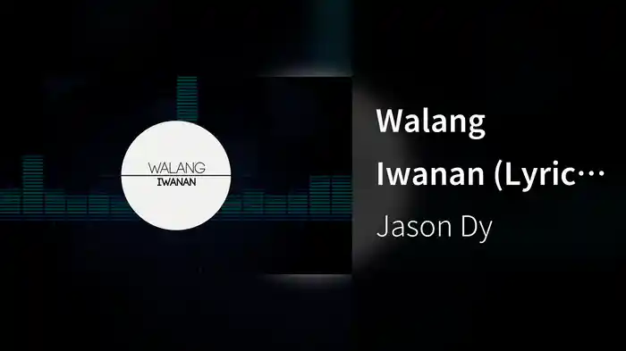 Walang Iwanan (Lyric Video)