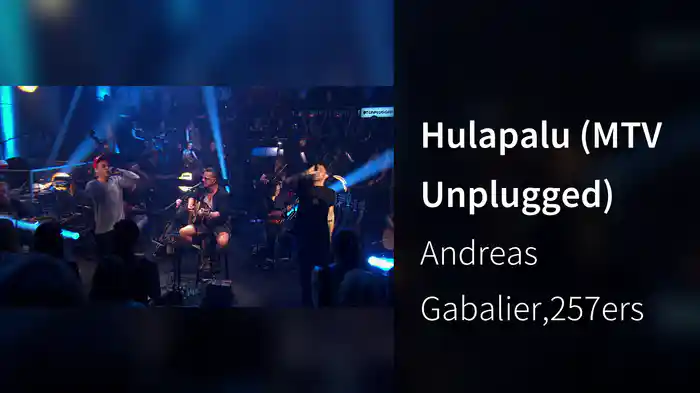 Hulapalu (MTV Unplugged)