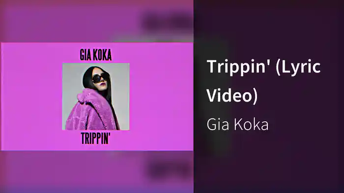 Trippin' (Lyric Video)