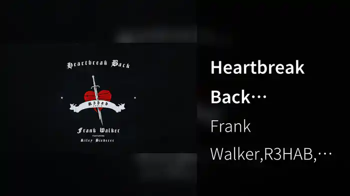Heartbreak Back (Audio/R3HAB Remix)
