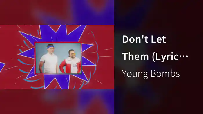 Don't Let Them (Lyric Video)