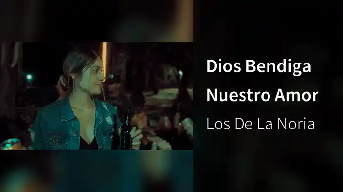 Dios Bendiga Nuestro Amor