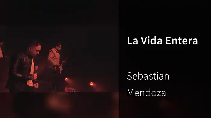 La Vida Entera