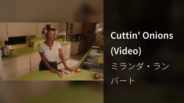 Cuttin' Onions (Video)