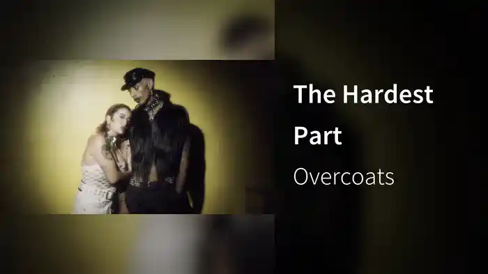 The Hardest Part