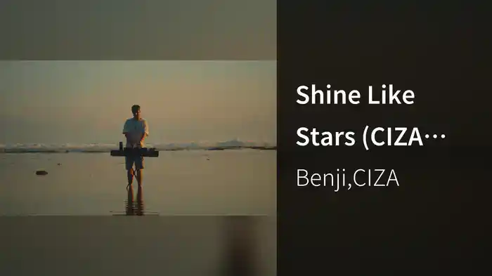 Shine Like Stars (CIZA Remix)