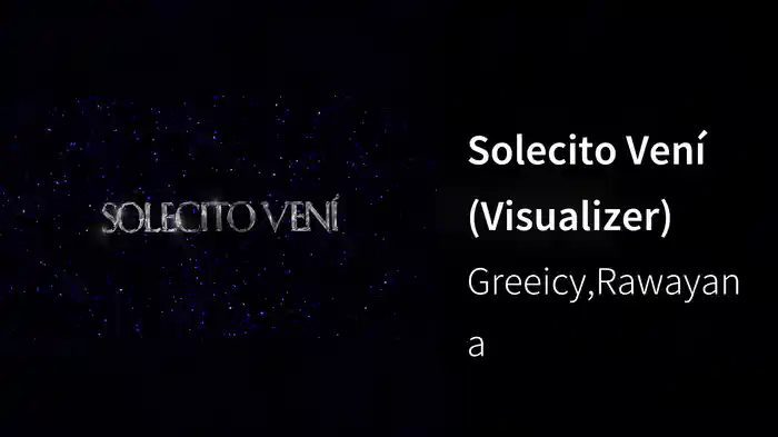 Solecito Vení (Visualizer)