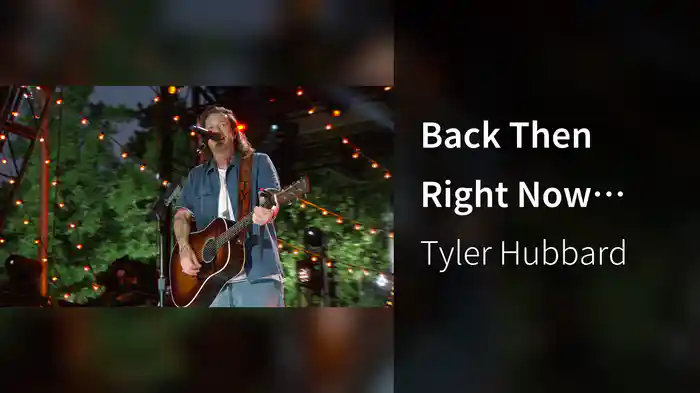 Back Then Right Now (Live from CMT Summer Camp)