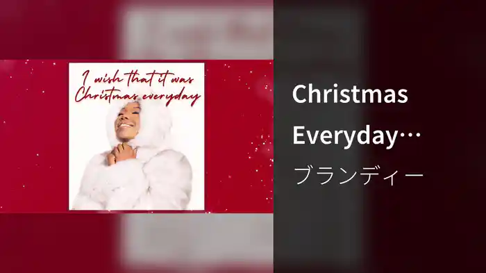 Christmas Everyday (Lyric Video)
