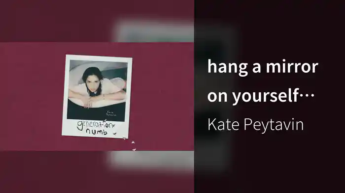 hang a mirror on yourself (Audio)