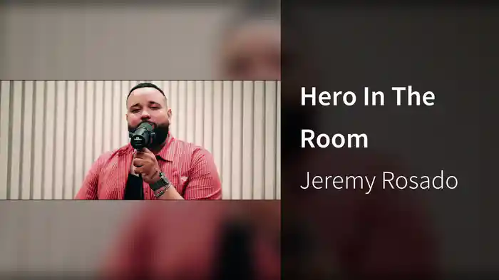 Hero In The Room