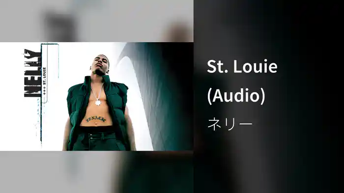 St. Louie (Audio)