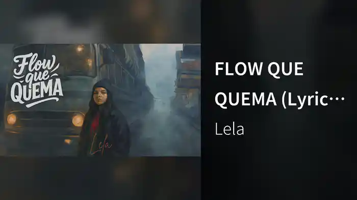 FLOW QUE QUEMA (Lyric Video)