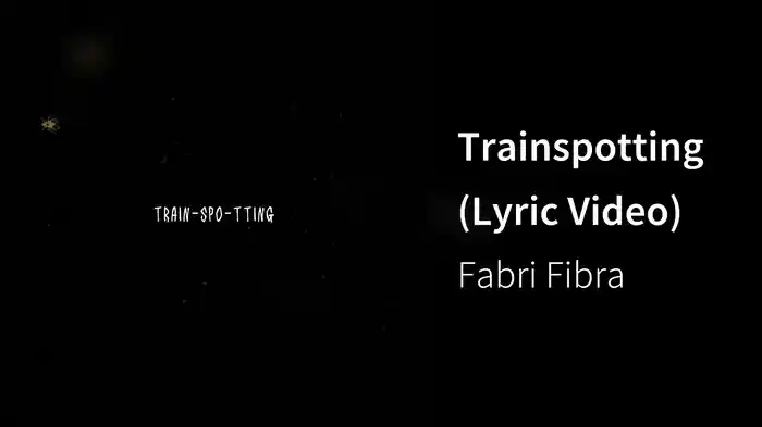 Trainspotting (Lyric Video)