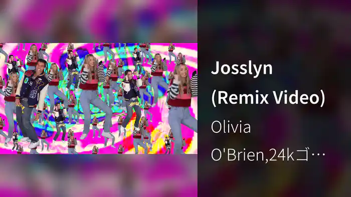 Josslyn (Remix Video)