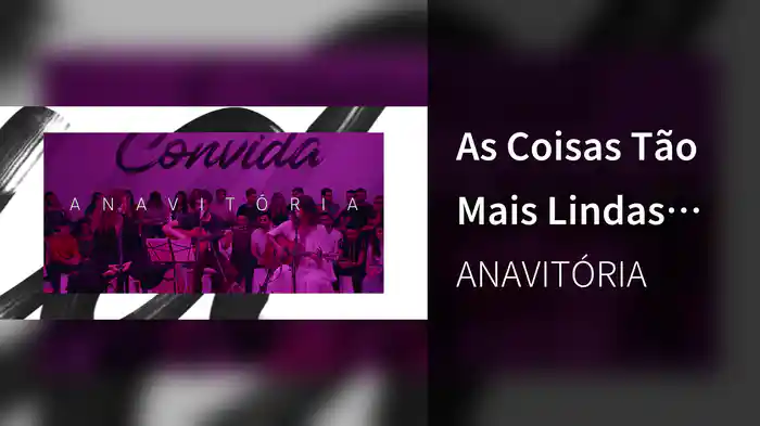As Coisas Tão Mais Lindas (YouTube Music Convida)