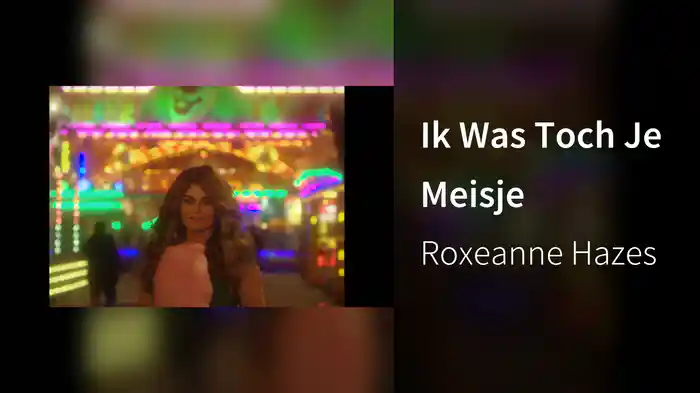 Ik Was Toch Je Meisje